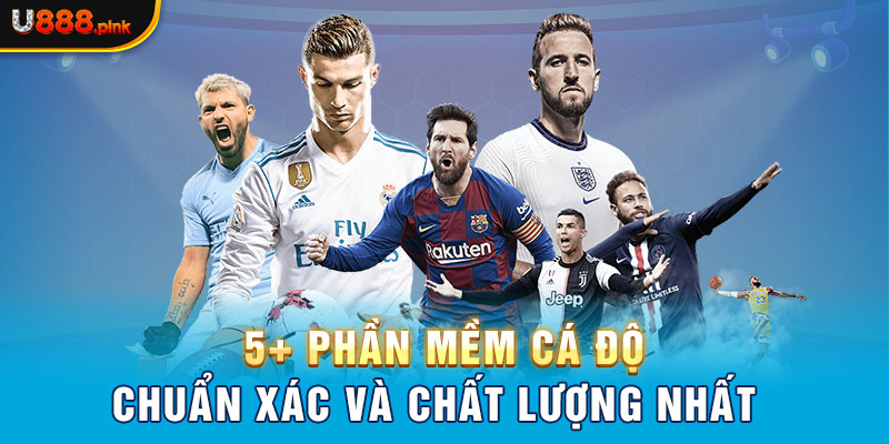 5+ phần mềm cá độ chuẩn xác và chất lượng nhất 