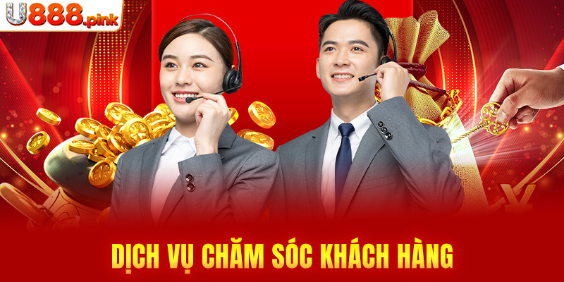 Dịch vụ chăm sóc khách hàng tận tâm